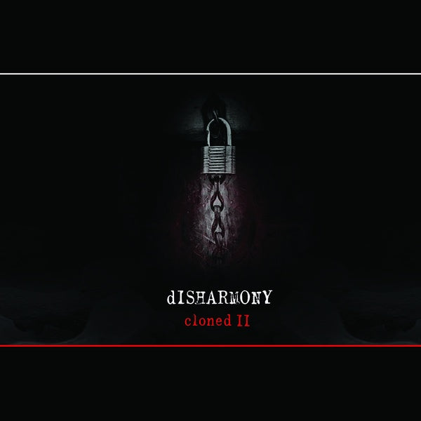 Disharmony - Cloned II