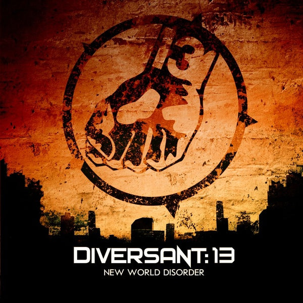 Diversant:13 - New World Disorder