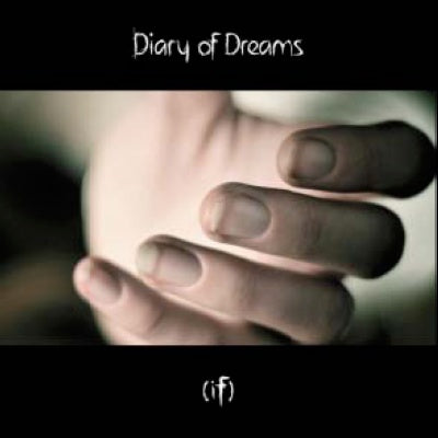 Diary Of Dreams - (If)