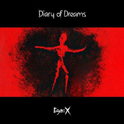 Diary of Dreams - Ego:X / Limited Edition