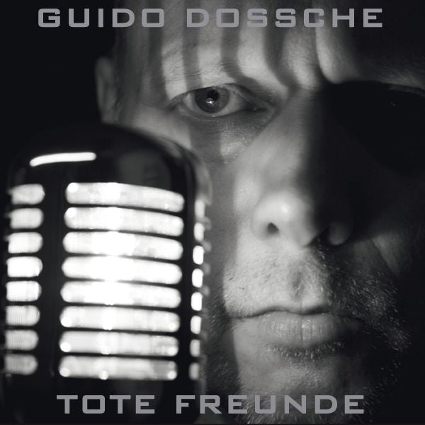 Guido Dossche - Tote Freunde