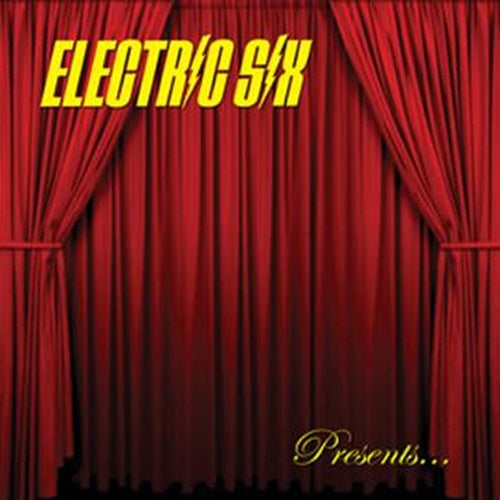 Electric Six - Bi*ch, don't let me die!