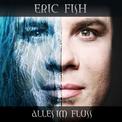 Eric Fish - Everything in Flow