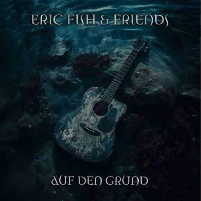 Eric Fish & Friends - To the Bottom