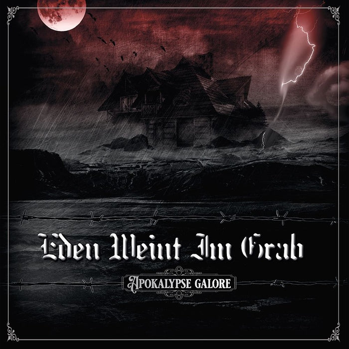 Eden Weeps in the Grave - Apocalypse Galore