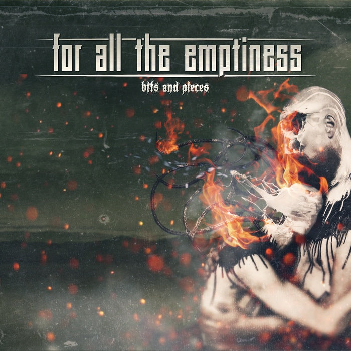 for all the emptiness - bits and pieces / Limited Edition