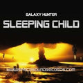 Galaxy Hunter - Sleeping Child
