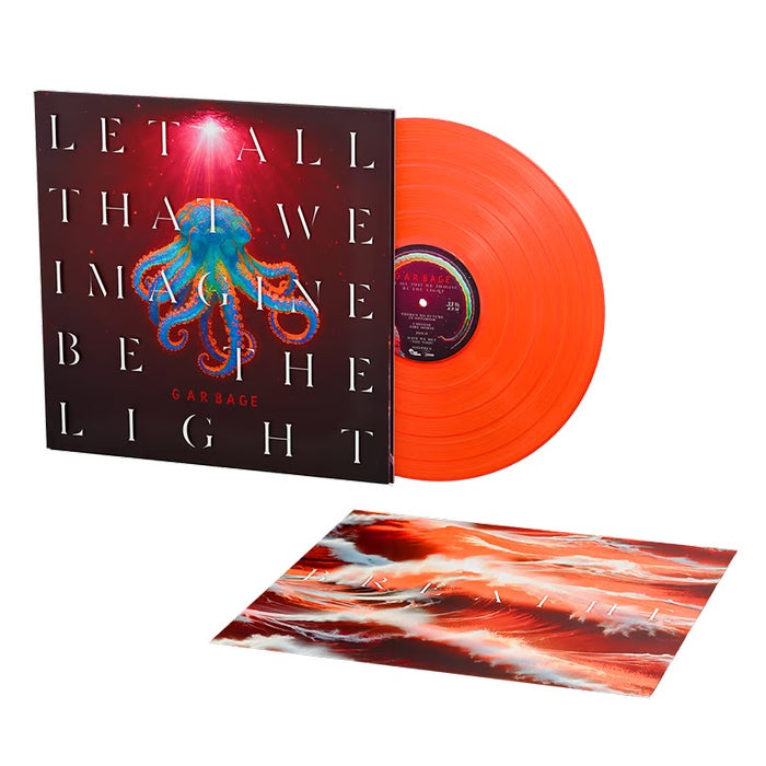Garbage - Let All That We Imagine Be The Light / Orange Edition