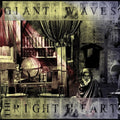 Giant Waves - The Right Heart
