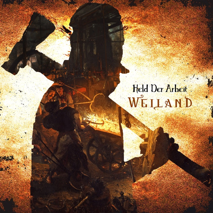 Held der Arbeit - Weiland