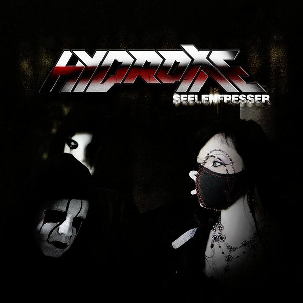 Hydroxie (Wynardtage Sideproject) - Seelenfresser
