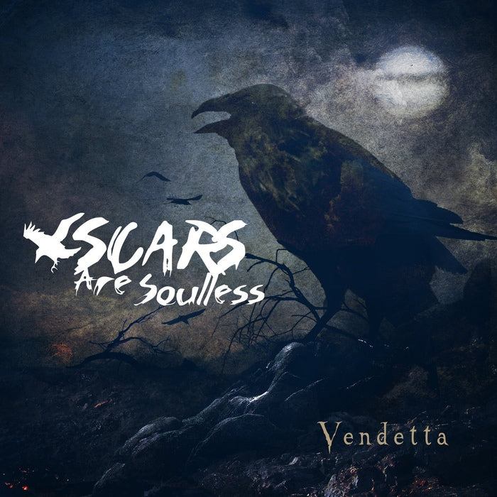 Scars Are Soulless - Vendetta / Limited Edition
