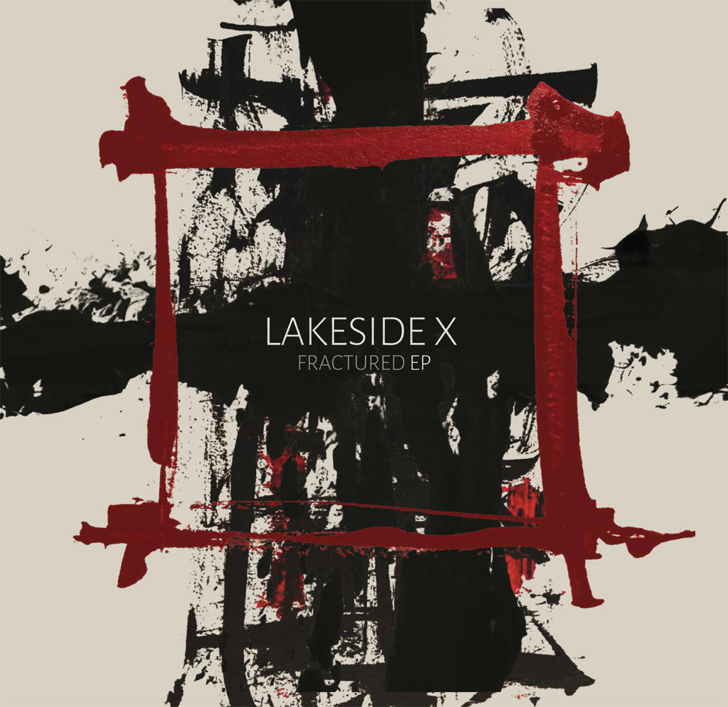 Lakeside X - Fractured EP / Limited Edition