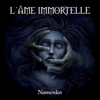 L'ame Immortelle - Namenlos