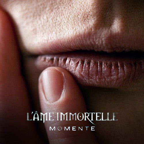 L'ame Immortelle - Moments
