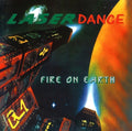 Laserdance - Fire On Earth / Limited Coloured Edition