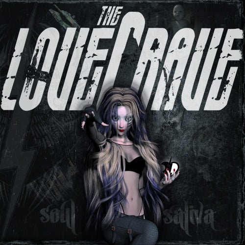 The LoveCrave - Soul Saliva