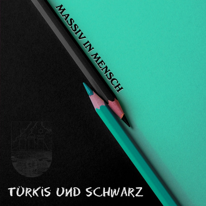 Massiv In Mensch - Türkis und Schwarz