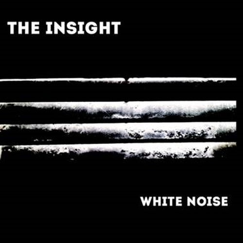The Insight - White Noise / Limited Edition
