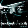 Mechanical Moth - Torment / Limited Edition