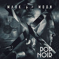Mark E Moon - Pop Noir