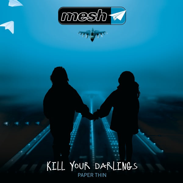 Mesh - Kill Your Darlings / Limited Collectors Edition