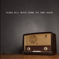 Metroland - Things Will Never Sound The Same Again