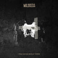 Mildreda - I Was Never Really There