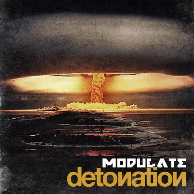 Modulate - Detonation