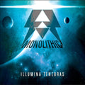 Monolithic - Illumina Tenebras / Limited ADD VIP Edition