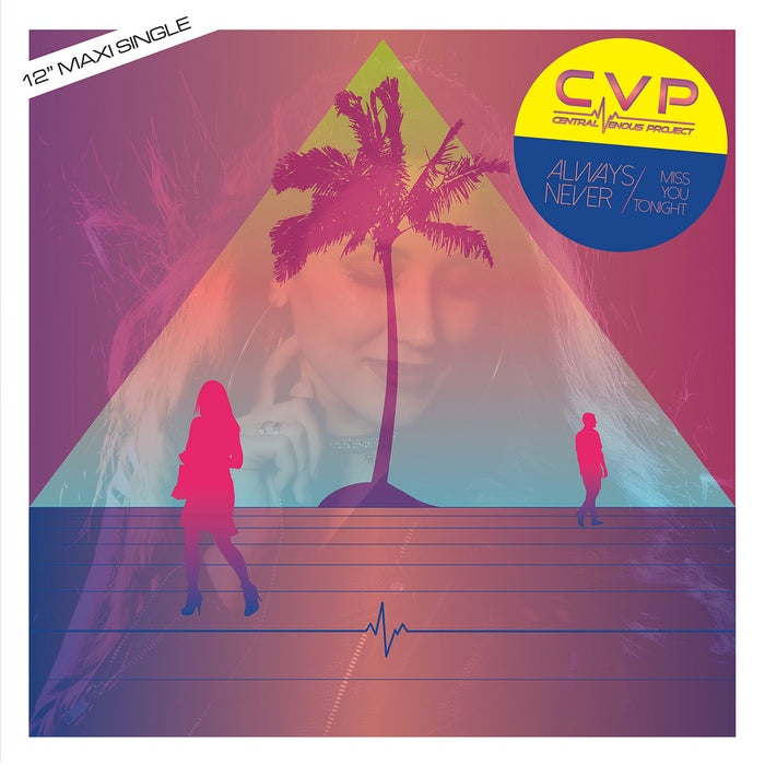 CVP (Central Venous Project) - Always Never / Miss You Tonight / Limited Raspberry Coloured Edition