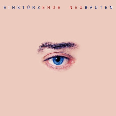 Einstürzende Neubauten - End New / ReRelease