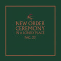 New Order - Ceremony (Version 1)