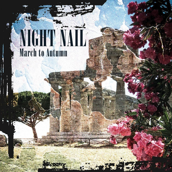 Night Nail - March To Autumn
