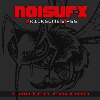 Noisuf-X - Kicksomebass / Limited 1st Edition
