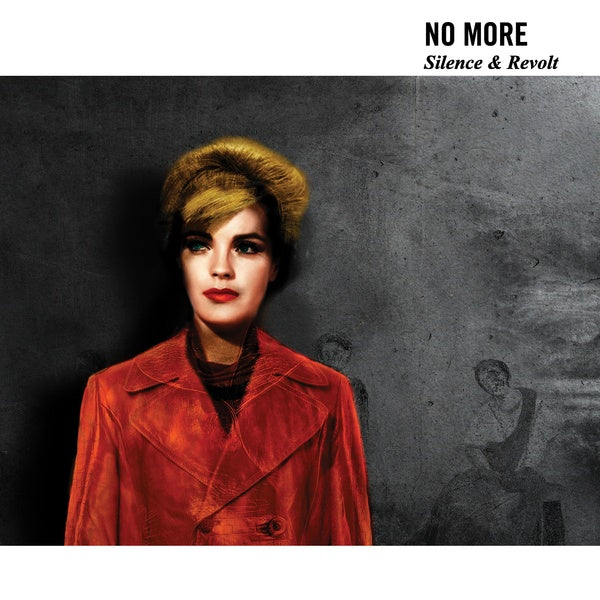 No More - Silence & Revolt