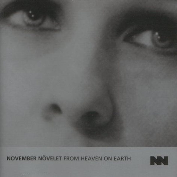 November Növelet - From Heaven On Earth