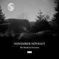 November Növelet - The World In Devotion