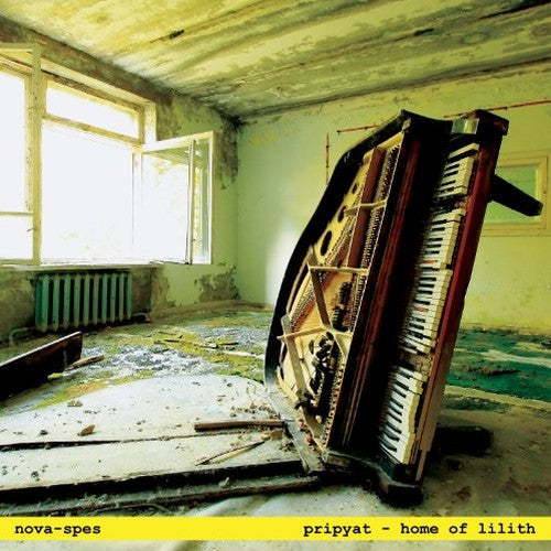 Nova-Spes - Pripyat - Home of Lilith