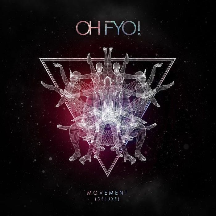 OH FYO! - Movement / Deluxe Edition