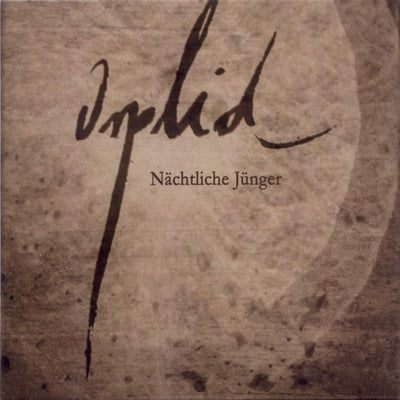 Orplid - Nächtliche Jünger