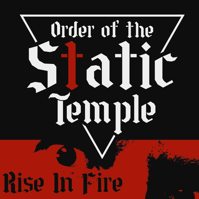 Order Of The Static Temple - Rise In Fire