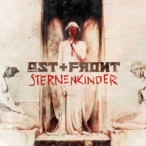 Ost+Front - Sternenkinder