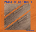 Parade Ground - Remixes