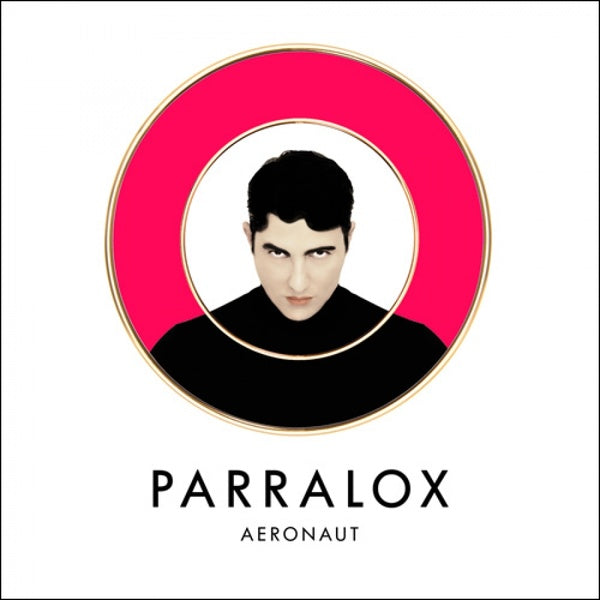Parralox - Aeronaut / Limited Edition