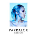 Parralox - Dubculture / Super Deluxe Edition