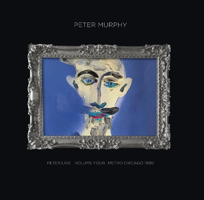 Peter Murphy - Peter Live Volume 4 Metro Chicago 1990