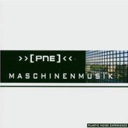 Plastic Noise Experience - Maschinenmusik