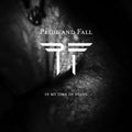 Pride And Fall - In My Time Of Dying