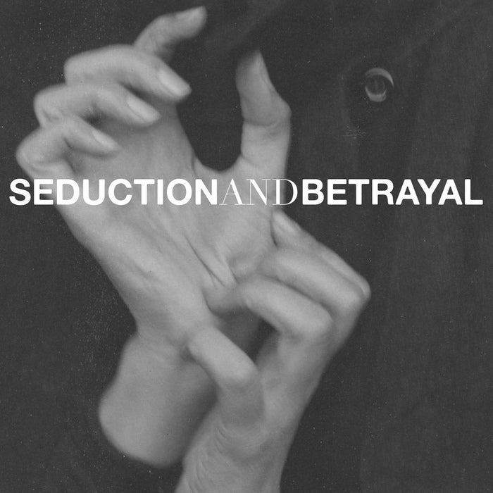 Propter Hoc - Seduction And Betrayal